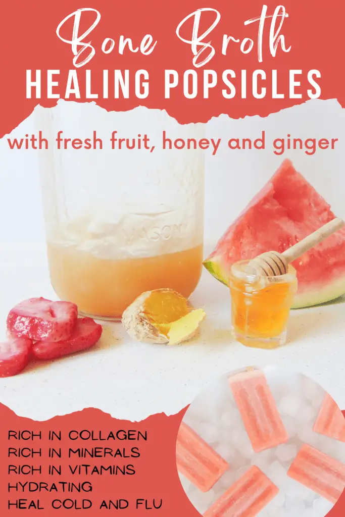 Bone broth popsicles with watermelon, strawberries, honey and ginger