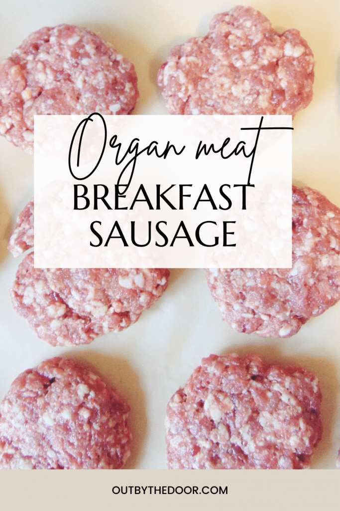 Organ meat breakfast sausage 