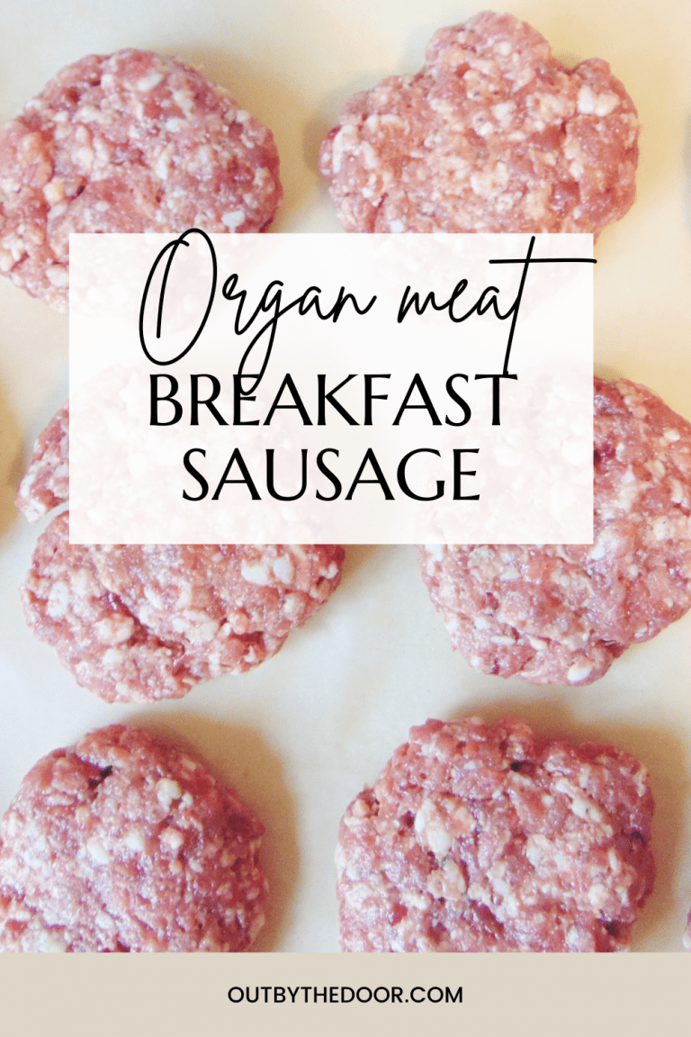 How to Make Organ Meat Breakfast Sausage Out by the door