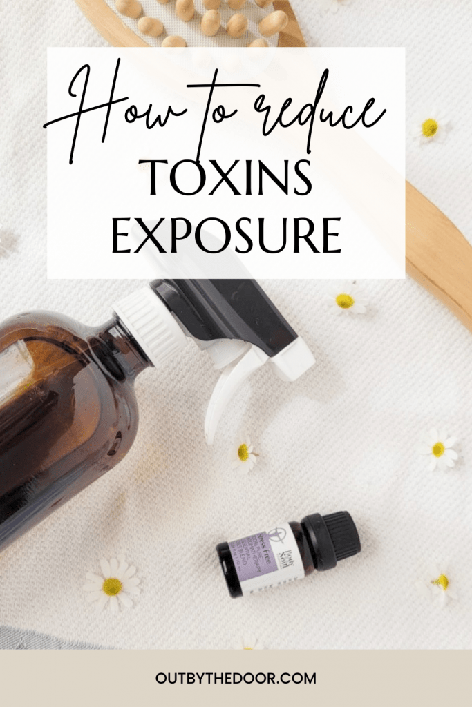 How to reduce exposure to toxins