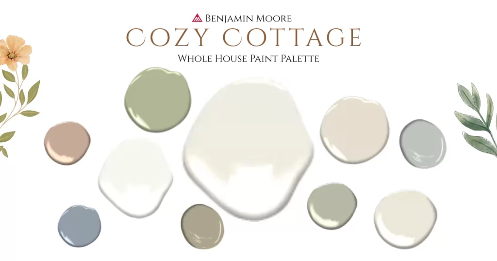 Banjamin Moore paint colors used to create a cozy cottage look for a whole house makeover including warm whites, beiges, greens, blues and hearty colors